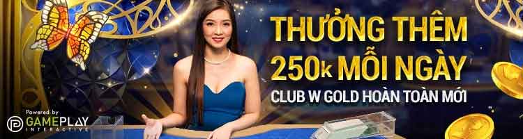 thưởng thêm 250K W88