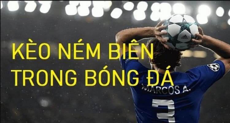Kèo ném biên bóng đá