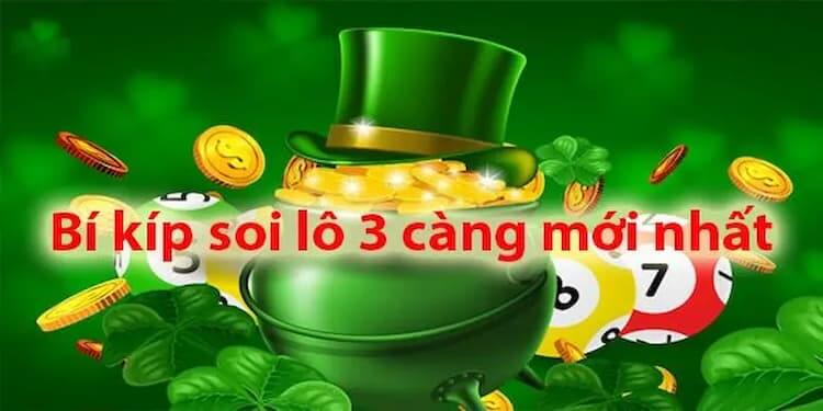Bí kíp soi lô 3 càng